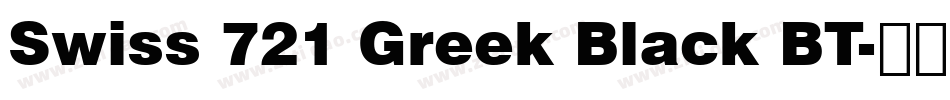 Swiss 721 Greek Black BT字体转换